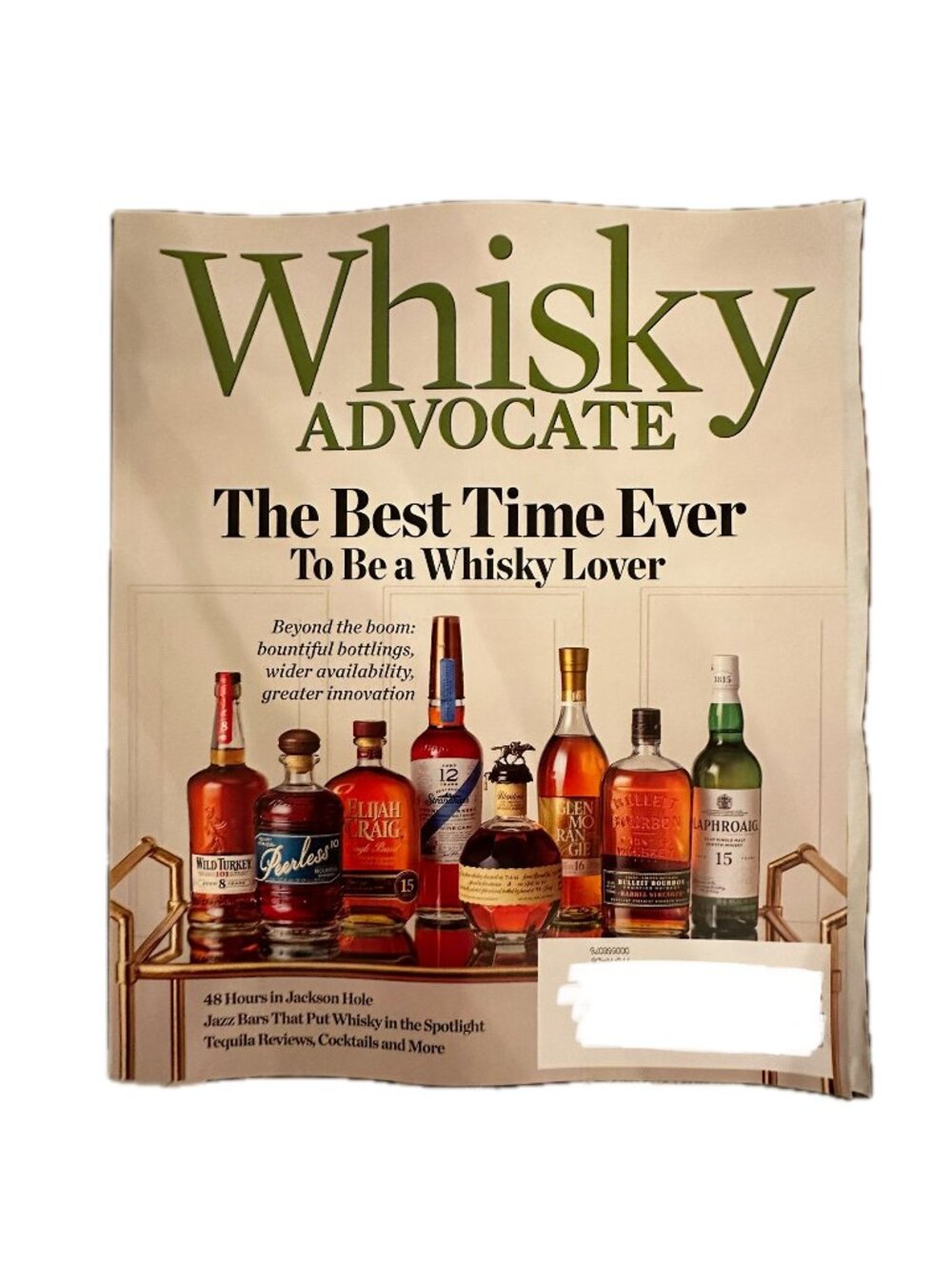 Whisky Advocate Magazine Fall 2026 The Best Time Ever To Be a Whisky Lover